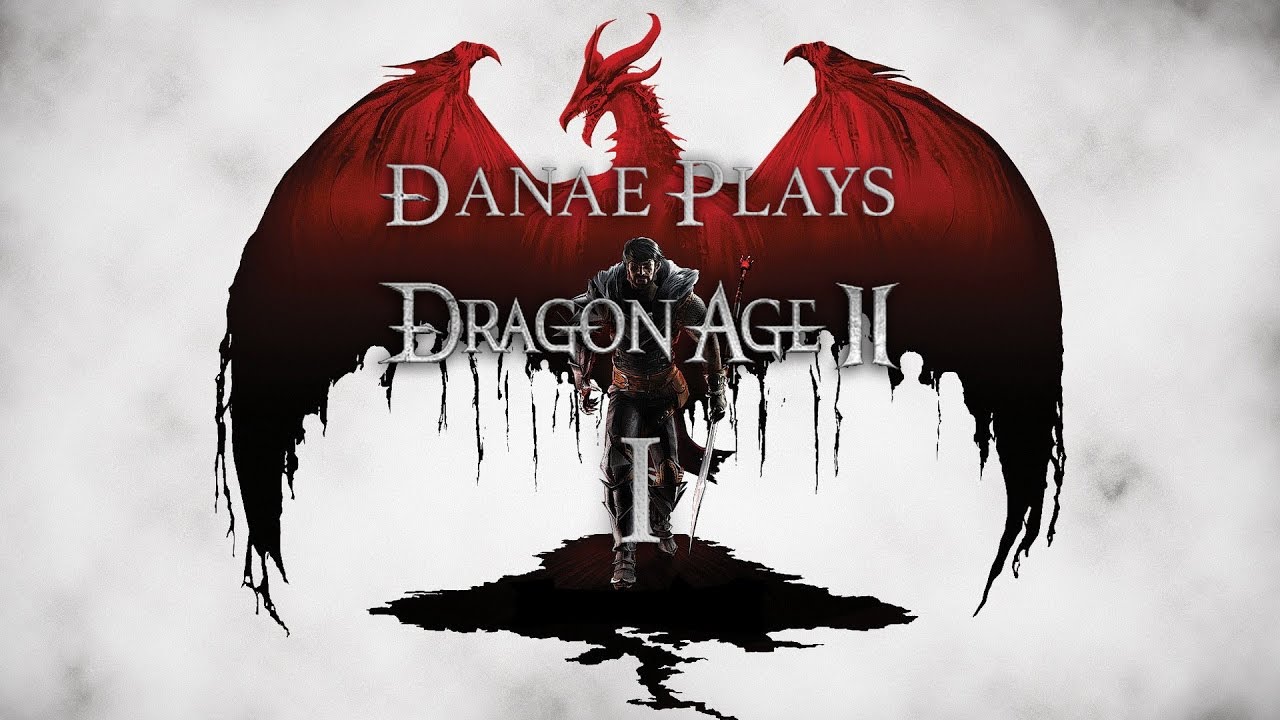 Let's Play: Dragon Age 2